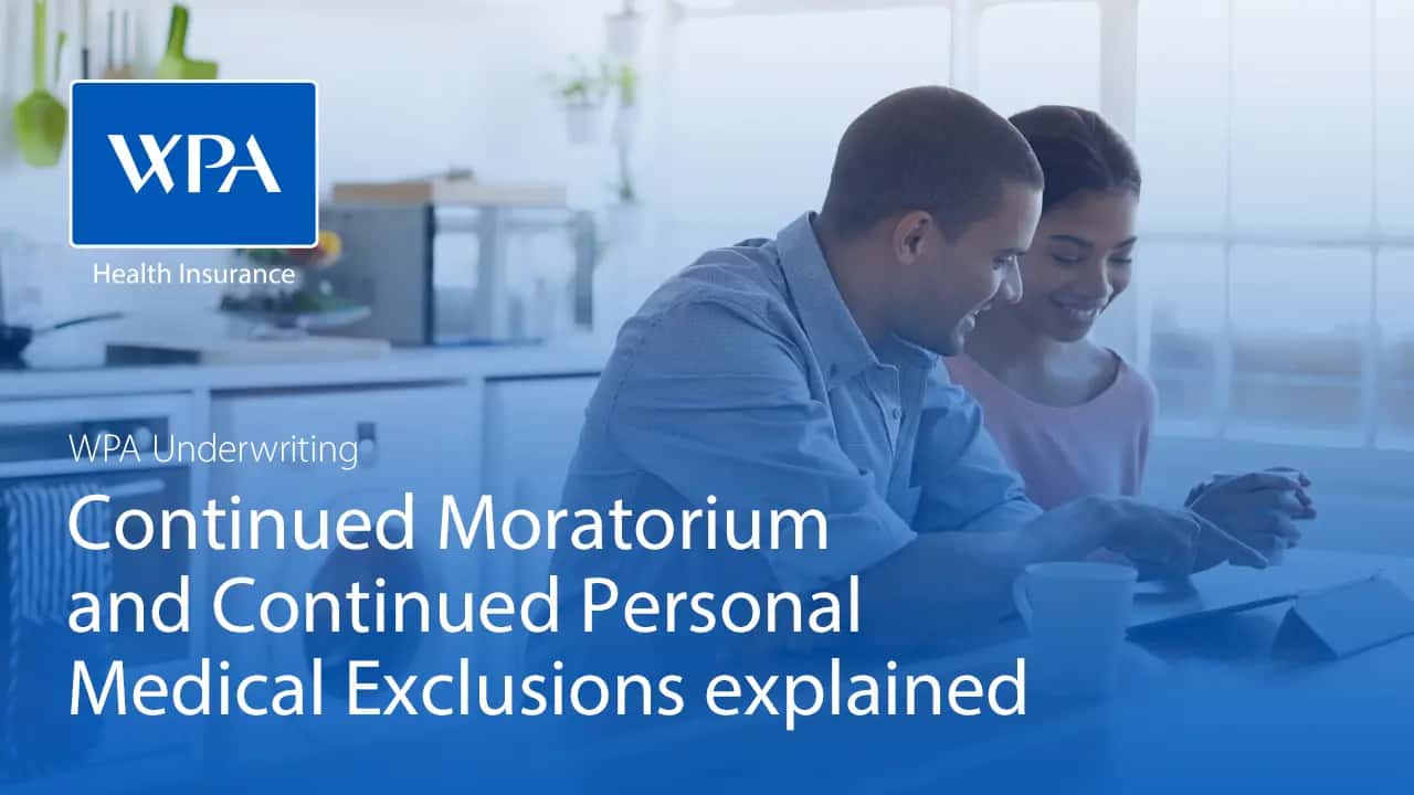 Watch the Continued Moratorium and Continued Personal Medical Exclusions explained video