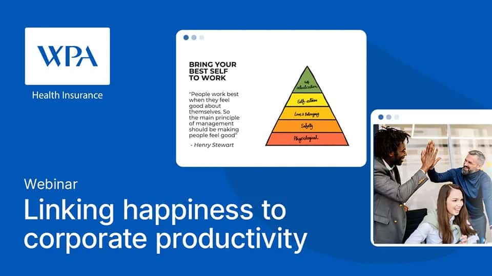 Video: Linking happiness to corporate productivity - WPA Webinar