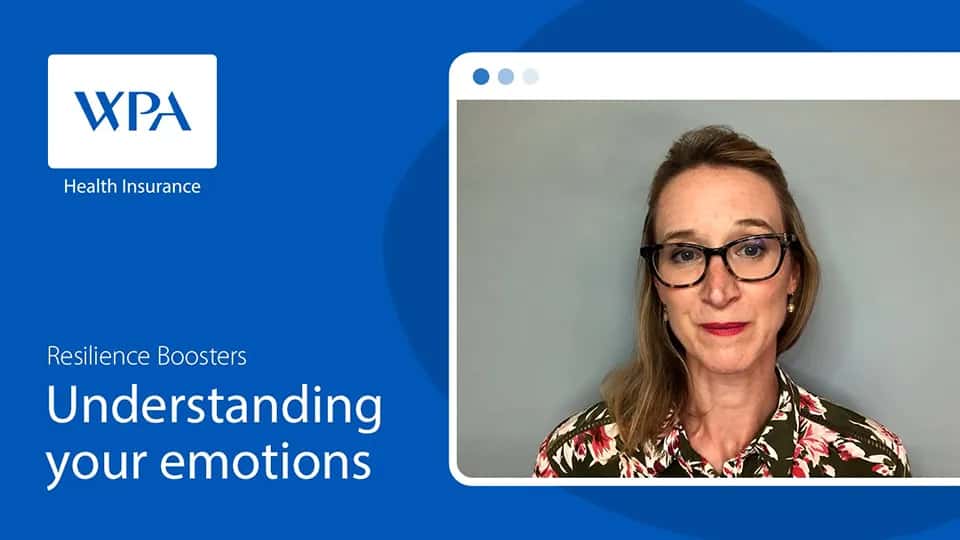 Video: Understanding your emotions with Dr Julie Denning
