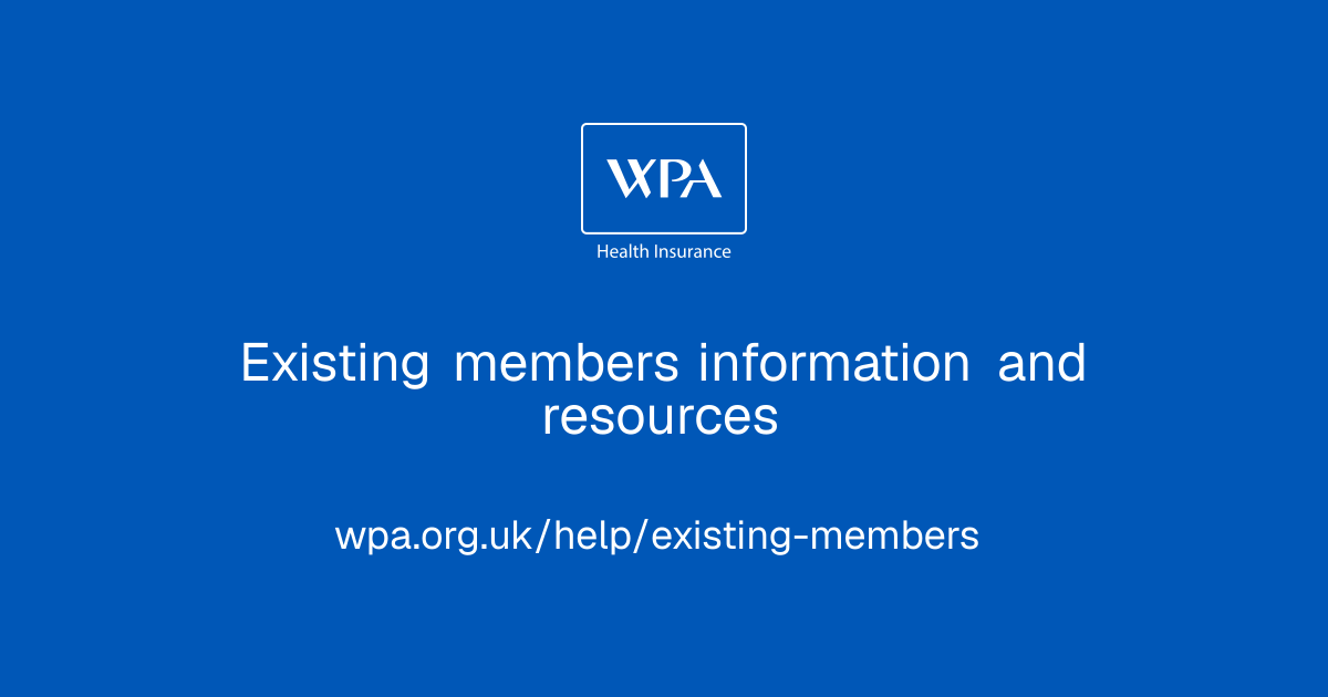 Existing members information and resources