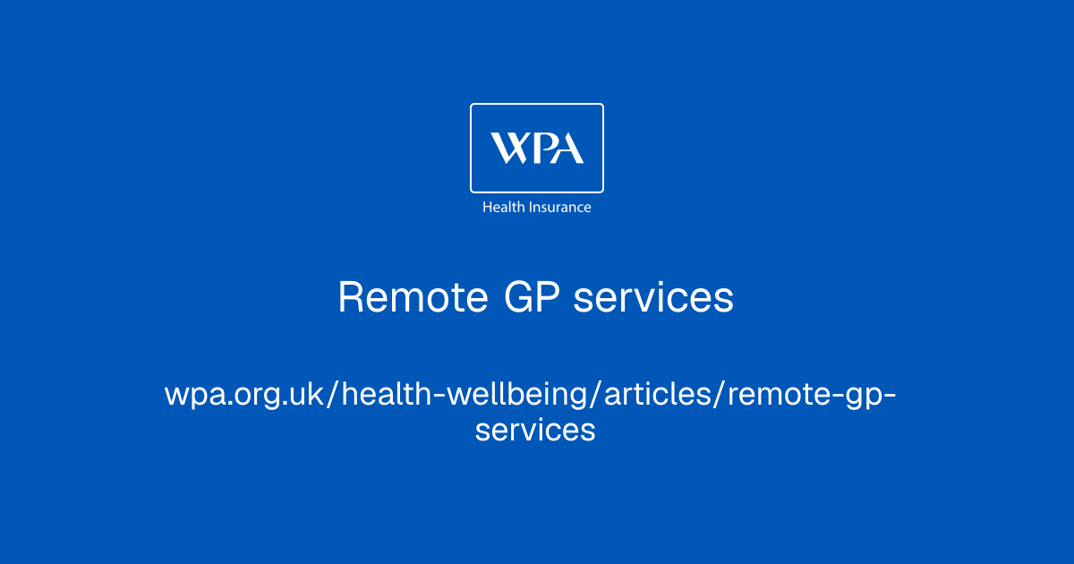 Remote GP services